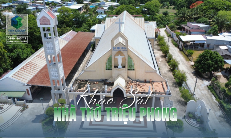 Pkk Group Khảo Sát Nhà Thờ Triệu Phong