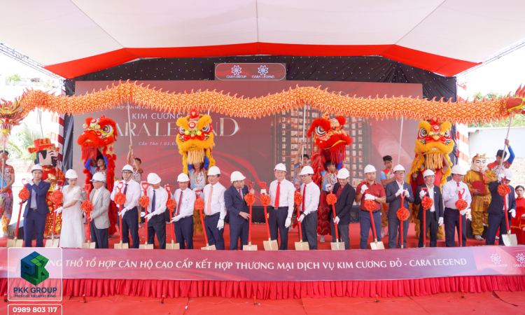 LỄ ĐỘNG THỔ DỰ ÁN CĂN HỘ CAO CẤP CARA LEGEND